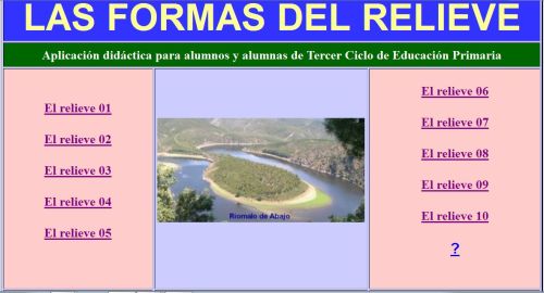 http://cplosangeles.juntaextremadura.net/web/cmedio5/las_formas_del_relieve/index.htm