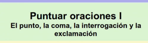 https://luisamariaarias.wordpress.com/2012/01/22/el-punto-la-coma-la-interrogacion-y-la-exclamacion/